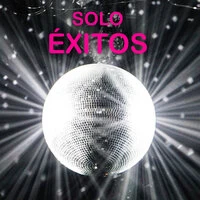 SOLO ÉXITOS