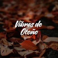 Vibras de Otoño