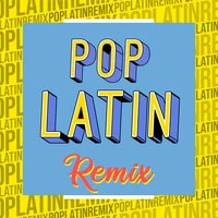 Pop Latin Remix