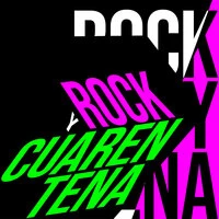 Rock y Cuarentena