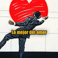 Lo mejor del amor