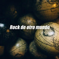 Rock de otro mundo
