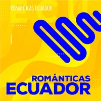 Románticas Ecuador