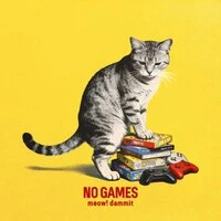 No Games