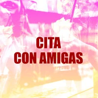 Cita con amigas