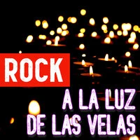 Rock A La Luz De Las Velas
