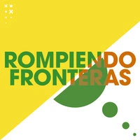 Rompiendo Fronteras