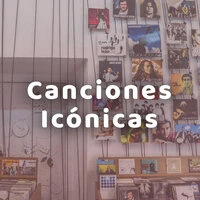 Canciones Icónicas