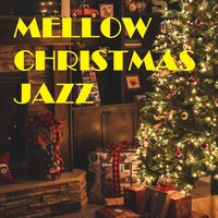 Mellow Christmas Jazz