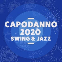 Capodanno 2020 Swing & Jazz