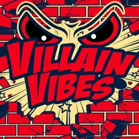 villain vibes