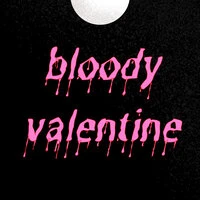bloody valentine
