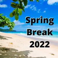 Spring Break 2022