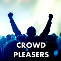 Crowd Pleasers