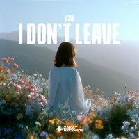 I Don't Leave