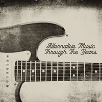 Alternative Music Through The Years
