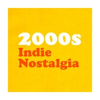 2000s Indie Nostalgia