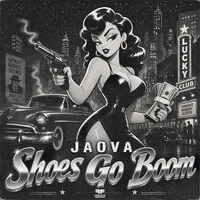 Shoes Go Boom