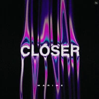 Closer