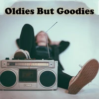 Oldies But Goodies