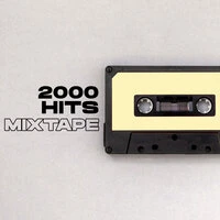 2000 Hits Mixtape