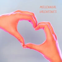 Millennial Valentine's