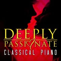 Deeply Passionate Classical Piano
