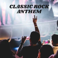 Classic Rock Anthem