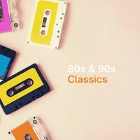 80s & 90s Classics
