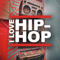 I Love Hip-Hop (Rap from the 90s and 00s)