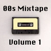 00s Mixtape Vol. 1