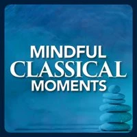Mindful Classical Moments