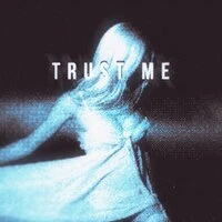 Trust Me