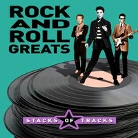 Stacks of Tracks - Rock 'N' Roll Greats