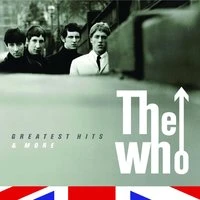 The Who - The Greatest Hits & More