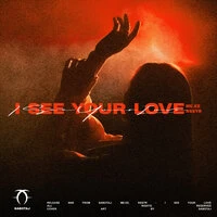 I See Your Love