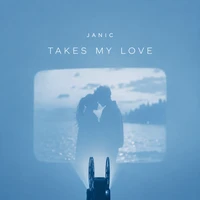 Takes My Love