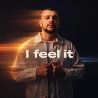 I Feel It