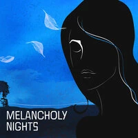 Melancholy Nights