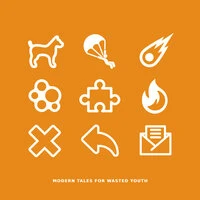 Modern Tales For Wasted Youth