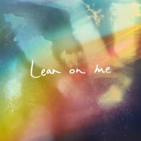 Lean on Me