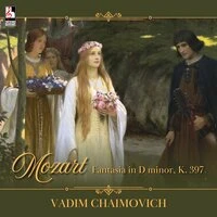 Mozart: Fantasia in D Minor, K. 397