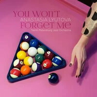 You Won't Forget Me