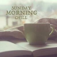 Sunday Morning Chill