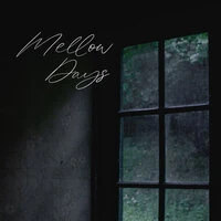 Mellow Days