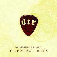 Drive Thru Records Greatest Hits