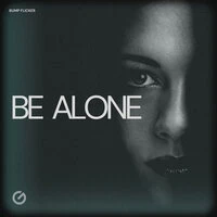Be Alone