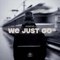 We Just Go