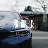 No Troubles