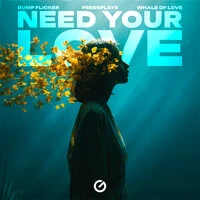 Need Your Love